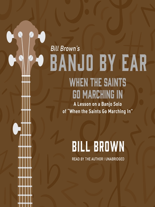 Title details for When the Saints Go Marching In by Bill Brown Jr. - Available